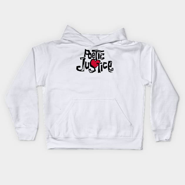 Poetic Justice Kids Hoodie by HipHopTees